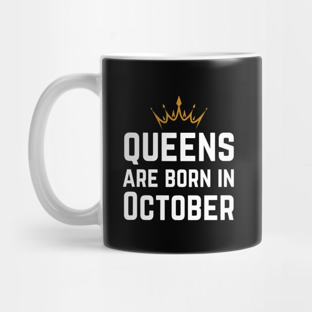 Queens Are Born In October by HobbyAndArt